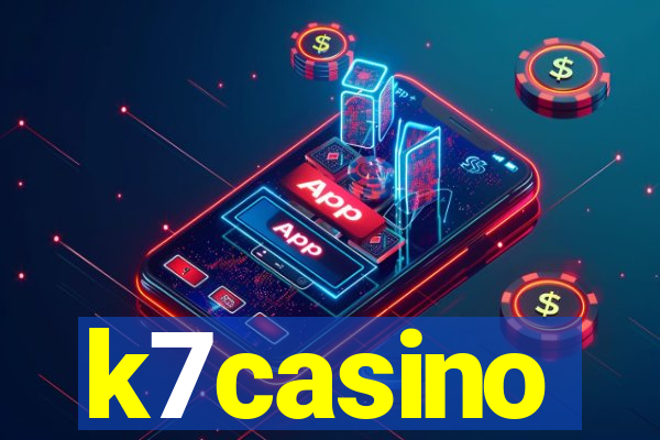 k7casino