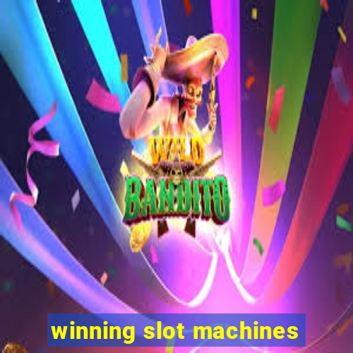 winning slot machines