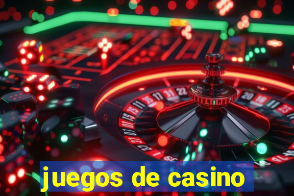 juegos de casino