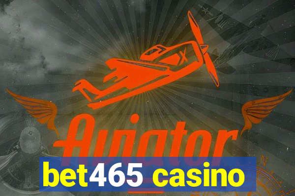 bet465 casino