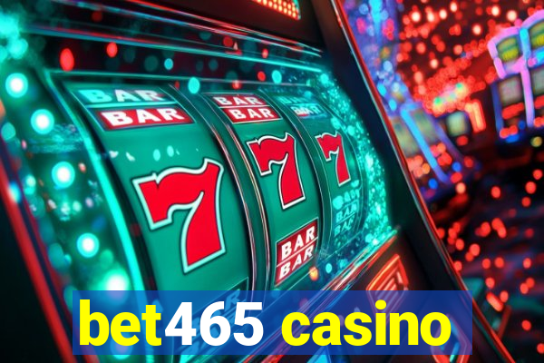 bet465 casino