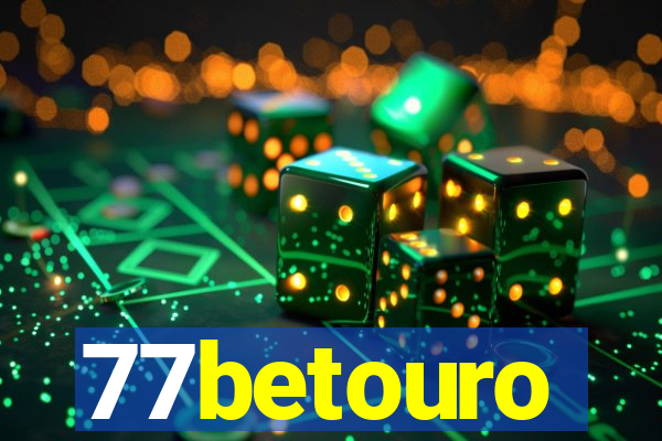 77betouro