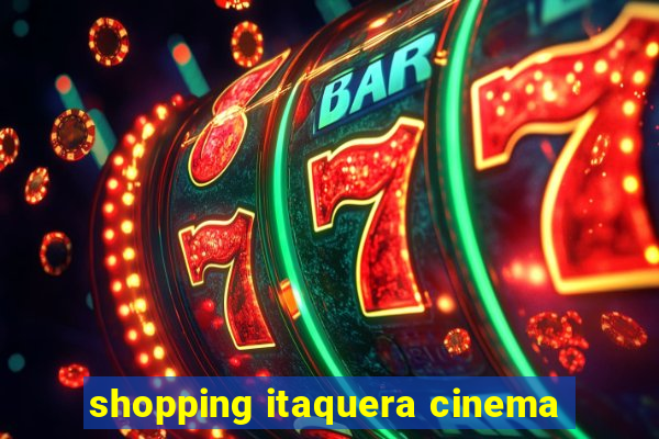 shopping itaquera cinema