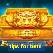 tips for bets