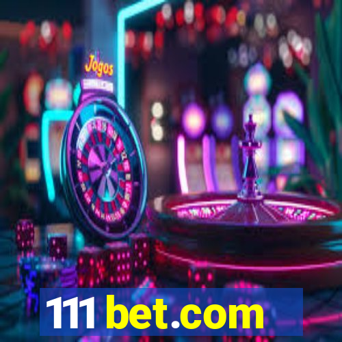 111 bet.com