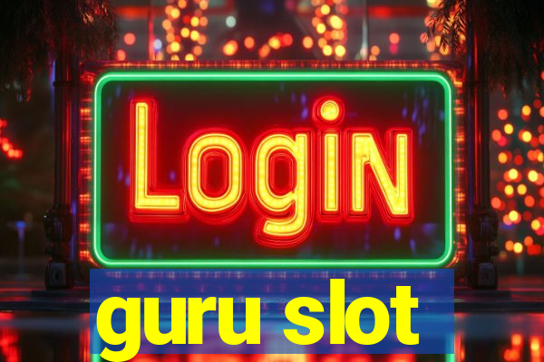 guru slot