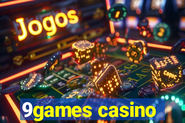 9games casino