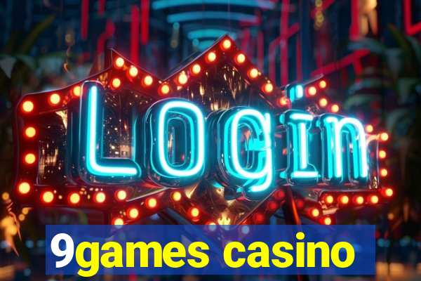 9games casino