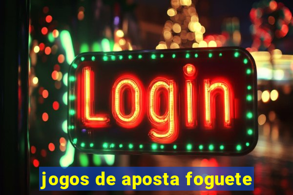 jogos de aposta foguete