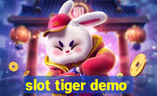 slot tiger demo