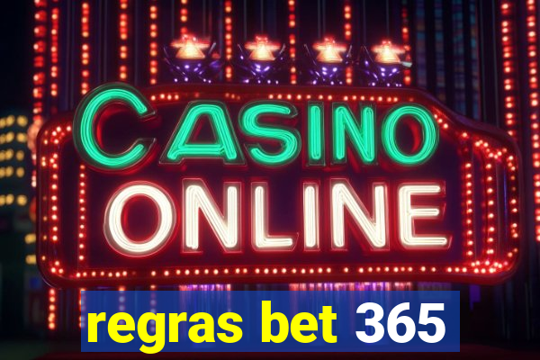 regras bet 365