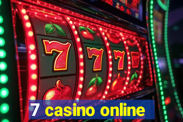 7 casino online