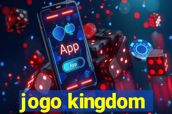 jogo kingdom