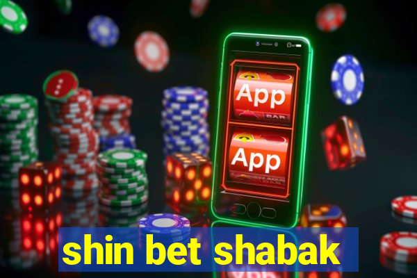 shin bet shabak