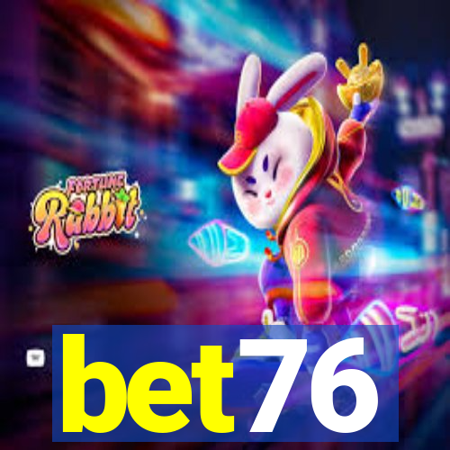 bet76