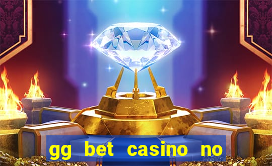 gg bet casino no deposit bonus