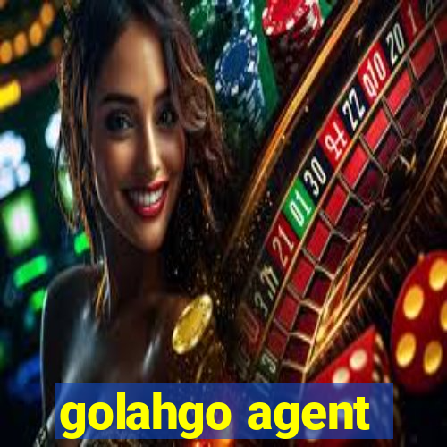 golahgo agent