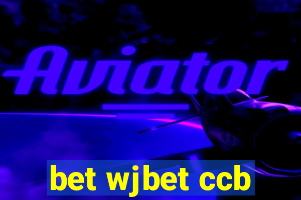 bet wjbet ccb