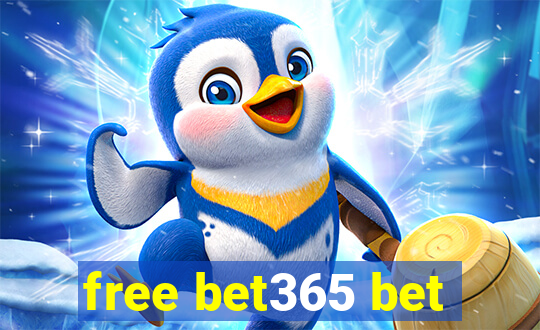 free bet365 bet