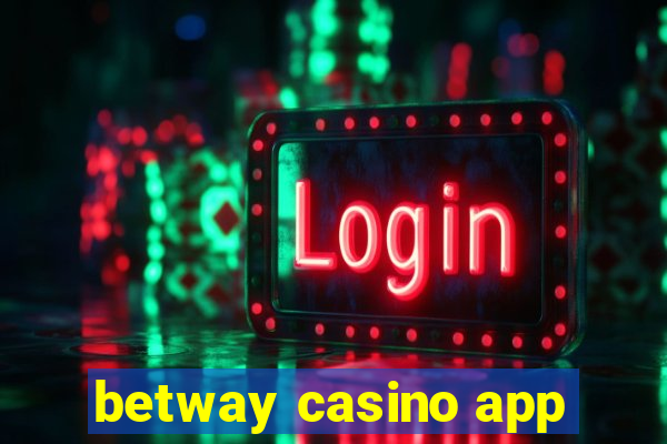 betway casino app