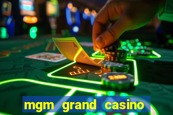 mgm grand casino hotel las vegas