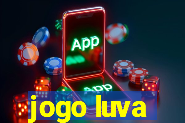 jogo luva