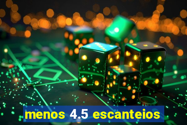 menos 4.5 escanteios