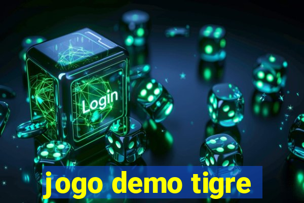 jogo demo tigre