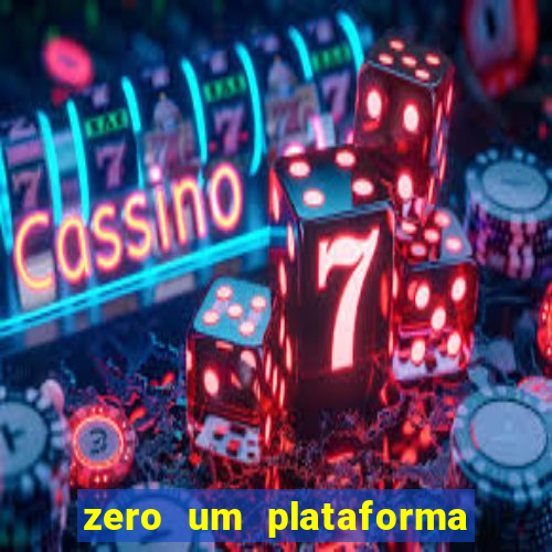 zero um plataforma de jogos