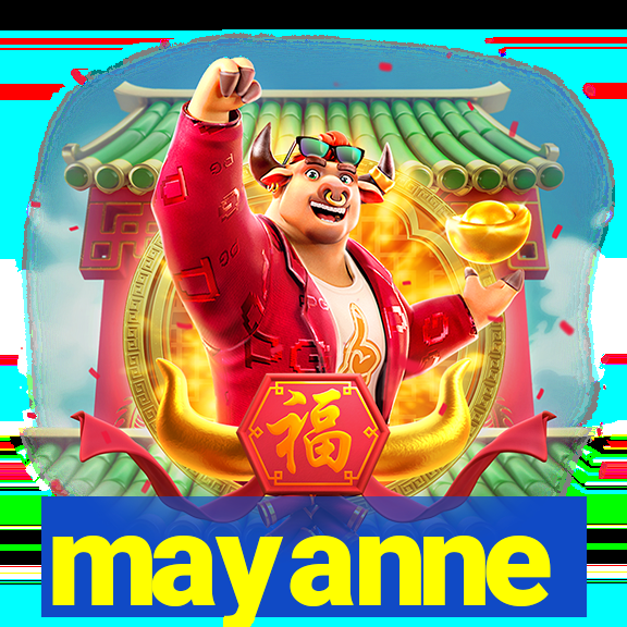 mayanne