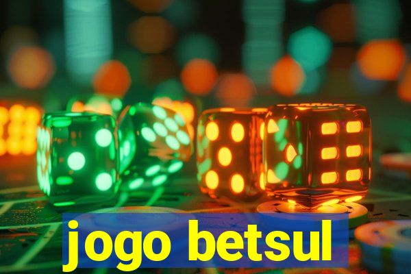 jogo betsul