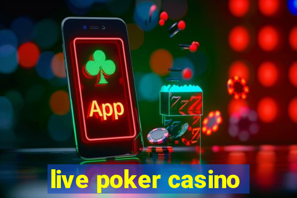 live poker casino