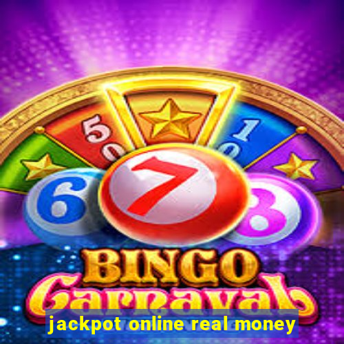 jackpot online real money