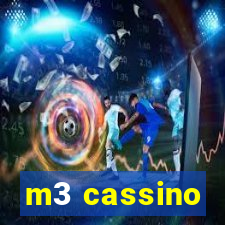 m3 cassino