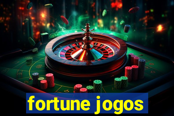 fortune jogos