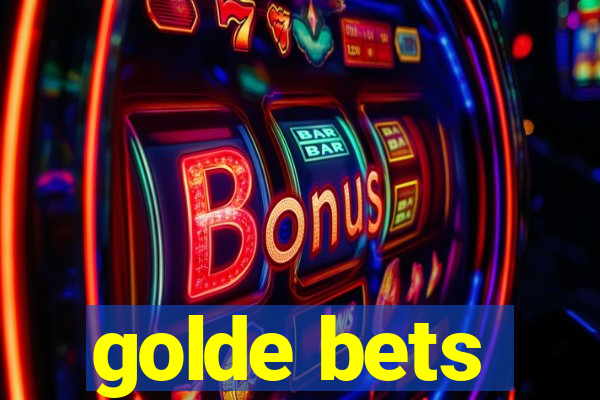 golde bets