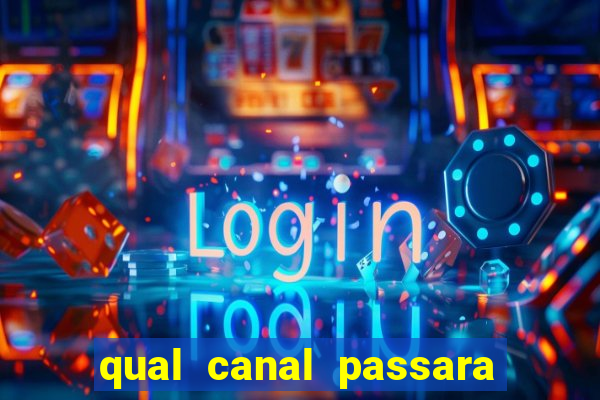 qual canal passara o jogo do inter hoje