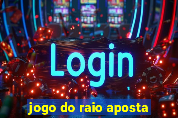 jogo do raio aposta