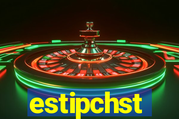 estipchst