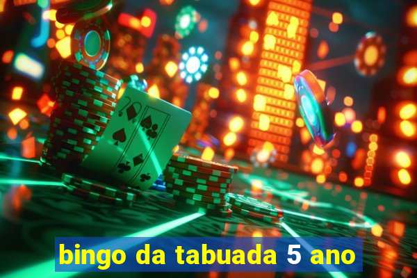 bingo da tabuada 5 ano