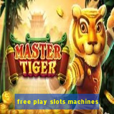 free play slots machines