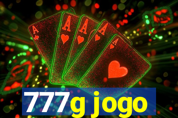 777g jogo