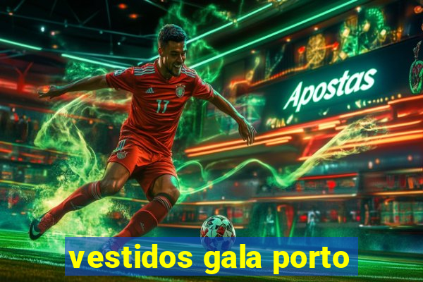 vestidos gala porto