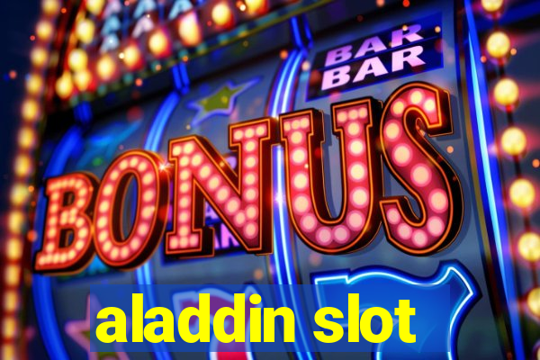 aladdin slot