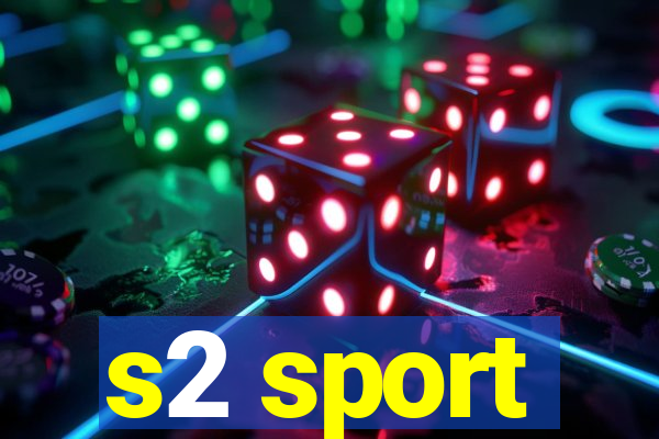 s2 sport