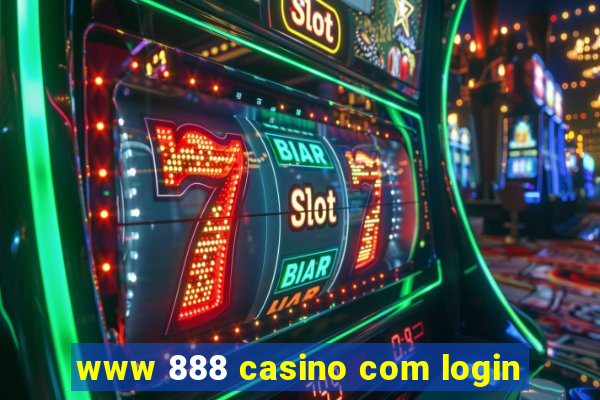 www 888 casino com login