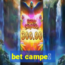 bet campe茫