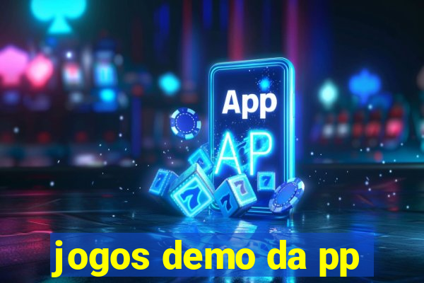 jogos demo da pp