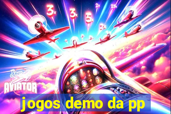 jogos demo da pp