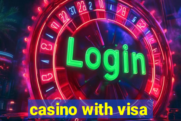 casino with visa